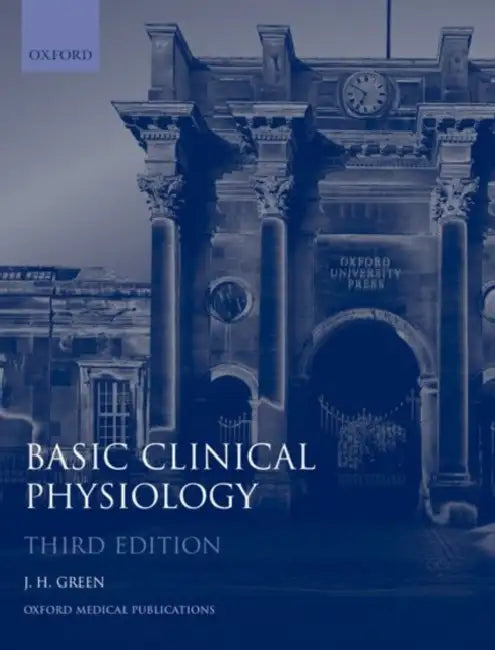 Basic Clinical Physiology by John H. Green, H. L. Green, J. H. Green