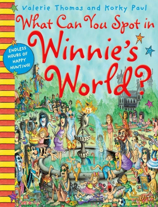 What Can You Spot in Winnie's World?  by Korky Paul Valerie Thomas
