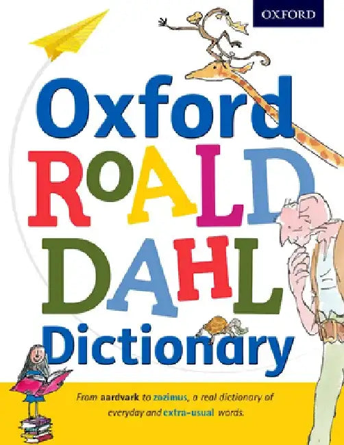Oxford Roald Dahl Dictionary by Susan Rennie