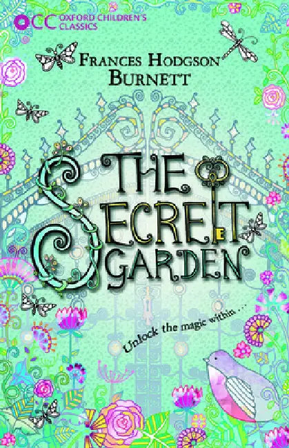The Secret Garden by Frances Hodgson Burnett