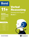 Bond 11+: Verbal Reasoning: Assessment Papers by J M Bond
