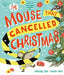 The Mouse that Cancelled Christmas by Madeleine Cook