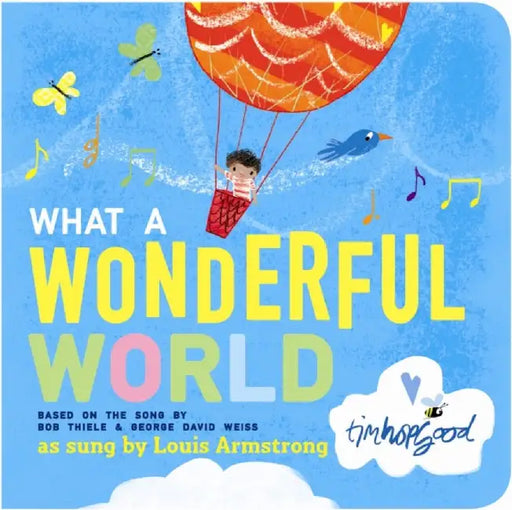 What a Wonderful World by Bob Thiele