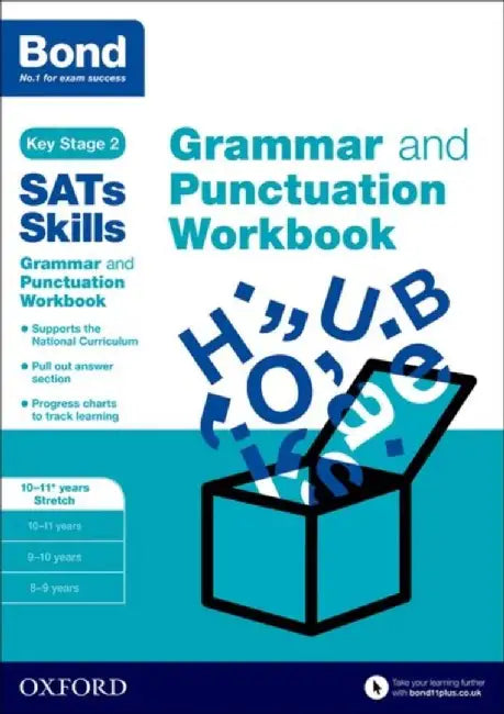 Bond SATs Skills: Grammar and Punctuation Workbook by Michellejoy Hughes
