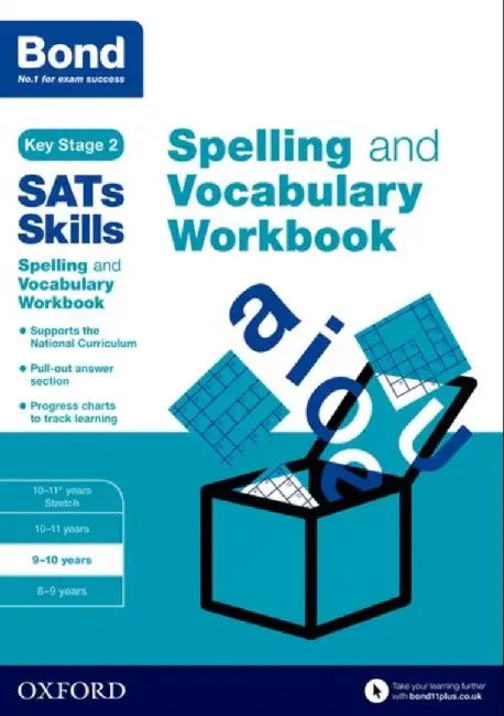Bond SATs Skills Spelling and Vocabulary Workbook by Michellejoy Hughes