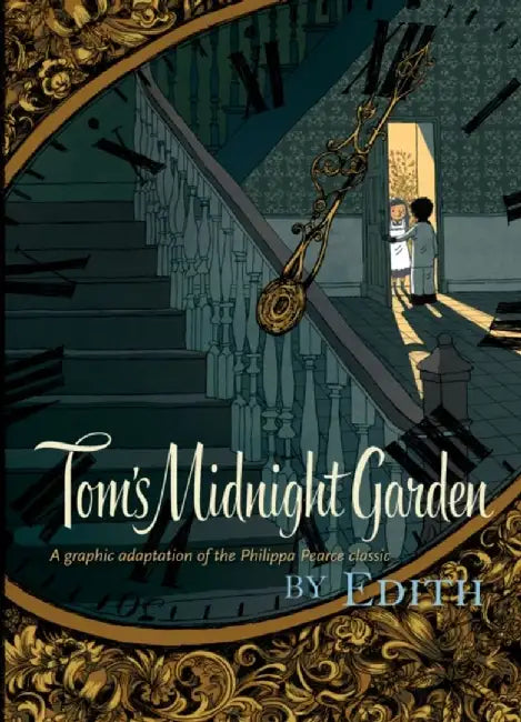 Tom's Midnight Garden Graphic Novel by Philippa Pearce