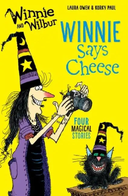 Winnie and Wilbur: Winnie Says Cheese by Laura Owen