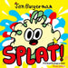 Splat! by Jon Burgerman