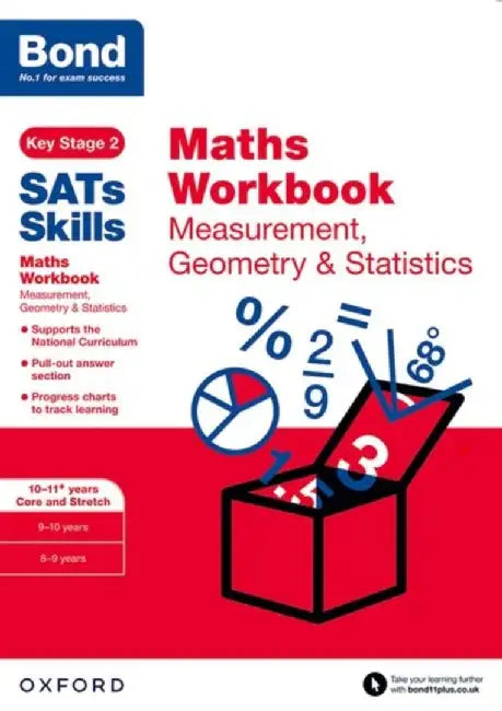 Bond SATs Skills: Maths Workbook: Measurement, Geometry & Statistics 10-11 Years by Andrew Baines