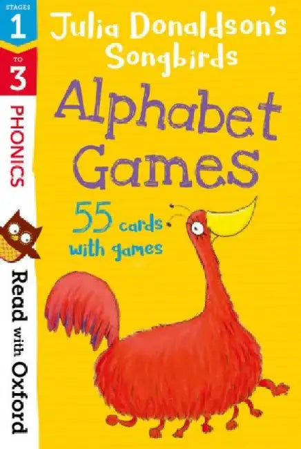 Read with Oxford: Stages 1-3: Julia Donaldson's Songbirds: Alphabet Games Flashcards by Julia Donaldson
