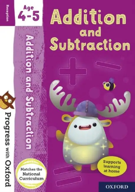 Progress with Oxford: Progress with Oxford: Addition and Subtraction Age 4-5 - Practise for School with Essential Maths Skills by Giles Clare