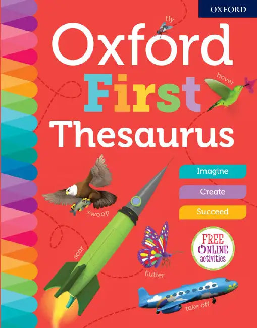 Oxford First Thesaurus by Oxford Dictionaries