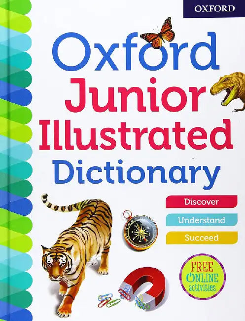 Oxford Junior Illustrated Dictionary by Oxford Dictionaries