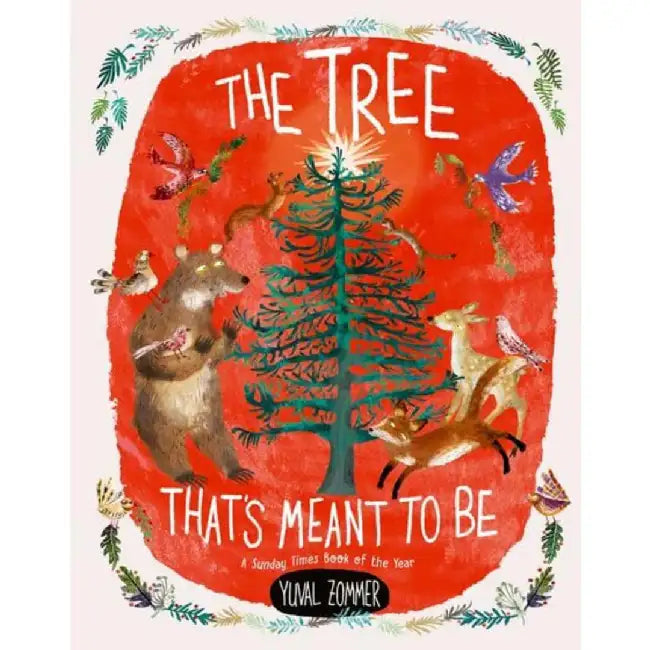 The Tree That's Meant To Be by Yuval Zommer