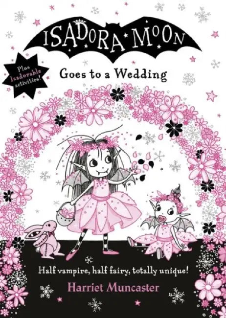 Isadora Moon Goes to a Wedding by Harriet Muncaster
