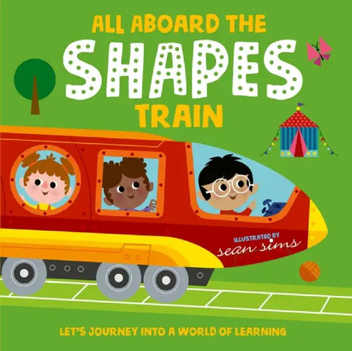 All Aboard the Shapes Train by Sean Sims