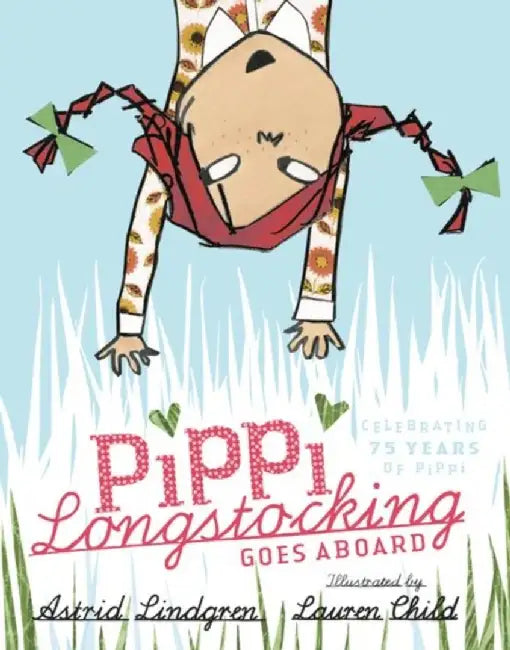 Pippi Longstocking Goes Aboard by Astrid Lindgren