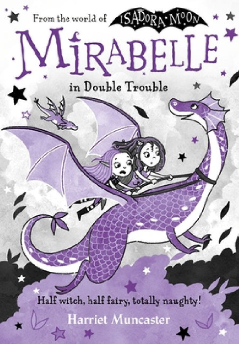 Mirabelle in Double Trouble: Volume 4 by Muncaster