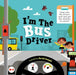I'm The Bus Driver by Oxford Children's Books