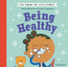 Big Words for Little People Being Healthy by Helen Mortimer