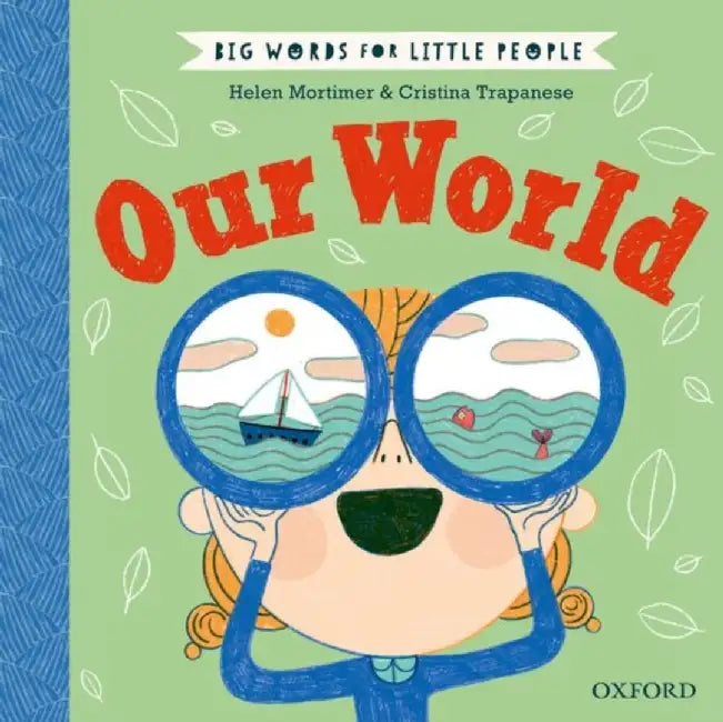 Big Words for Little People: Our World by Helen Mortimer