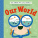 Big Words for Little People: Our World by Helen Mortimer