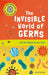 The Invisible World of Germs (VSI): Very Short Introduction by Isabel Thomas