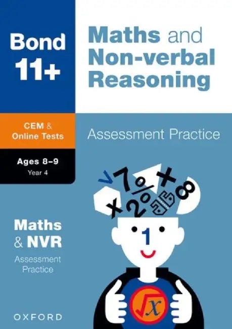 Bond 11+: Bond 11+ CEM Maths & Non-verbal Reasoning Assessment Papers 8-9 Years by Alison Primrose