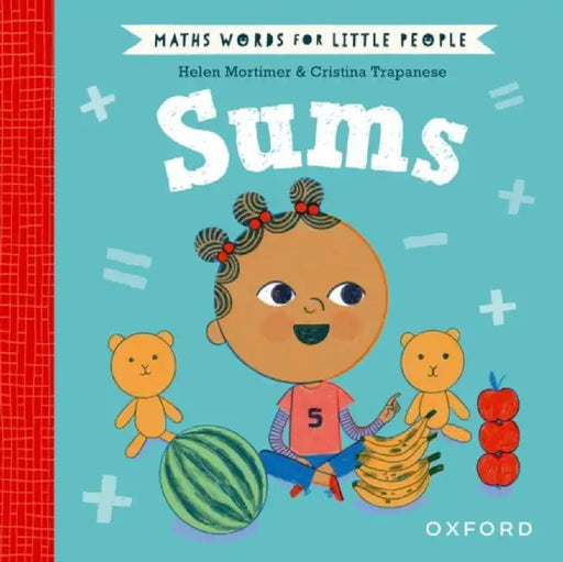 Maths Words for Little People: Sums by Helen Mortimer