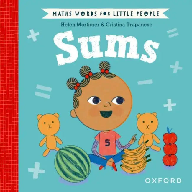 Maths Words for Little People: Sums by Helen Mortimer