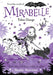 Mirabelle Takes Charge: Volume 7 by Muncaster