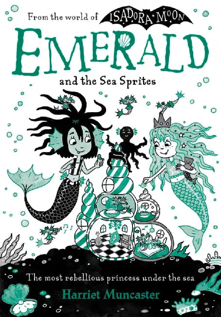 Emerald and the Sea Sprites: Volume 2 by Harriet Muncaster