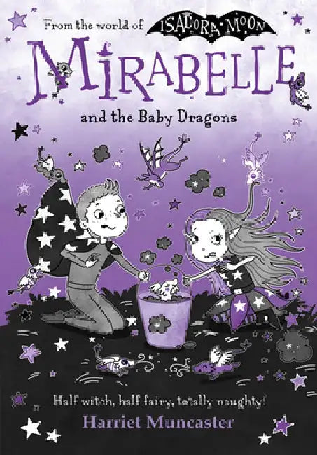 Mirabelle and the Baby Dragons: Volume 12 by Harriet Muncaster