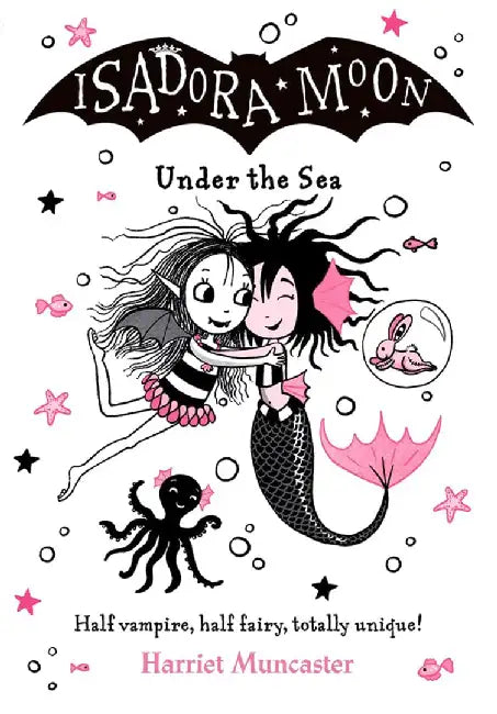 Isadora Moon Under the Sea: Volume 16 by Harriet Muncaster