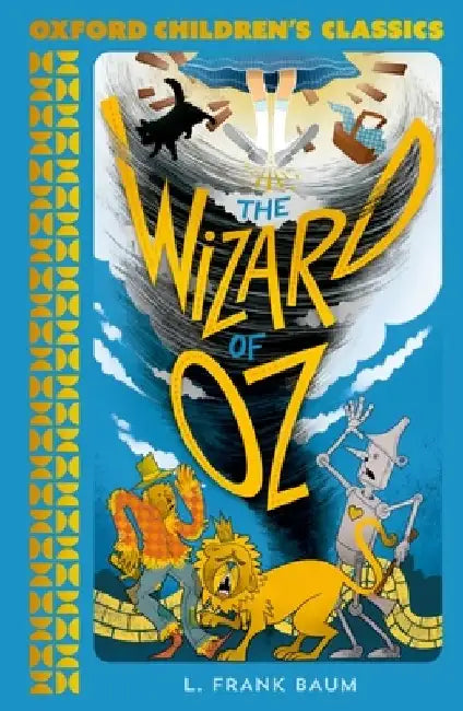 The Wizard of Oz by Lyman Frank Baum