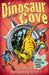 Dinosaur Cove Cretaceous 5: Catching the Speedy Thief by Rex Stone