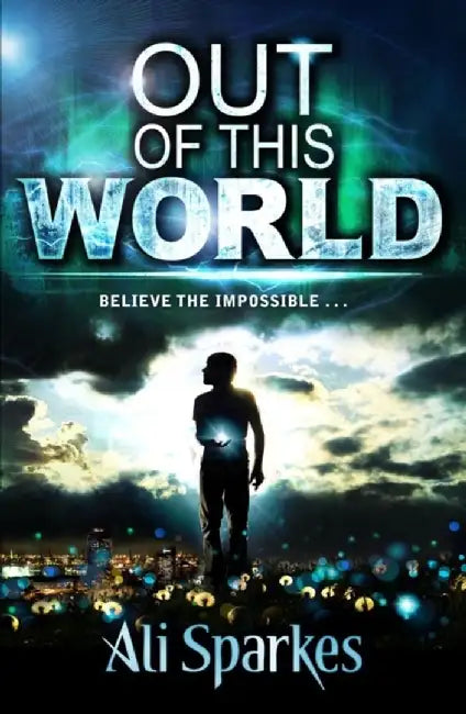 Out of This World by Ali Sparkes