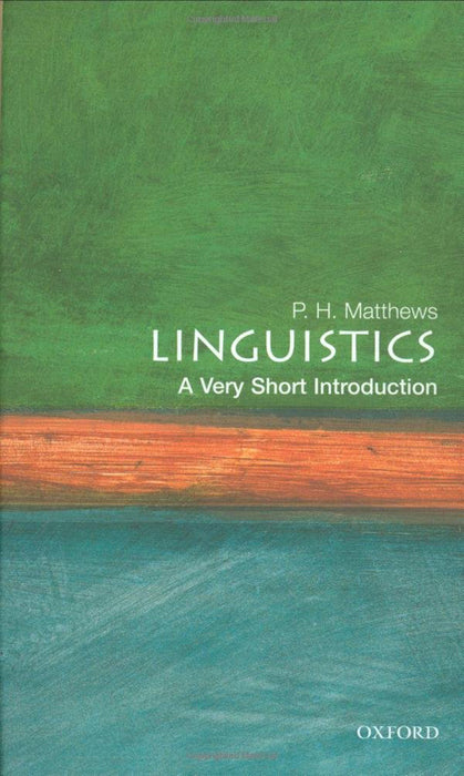 Linguistics (VSI): . by Mathews