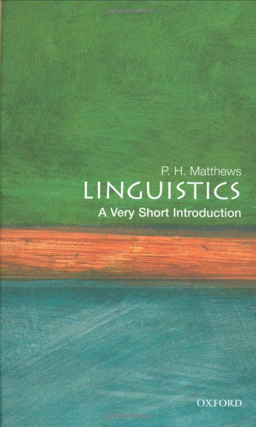 Linguistics (VSI): . by Mathews