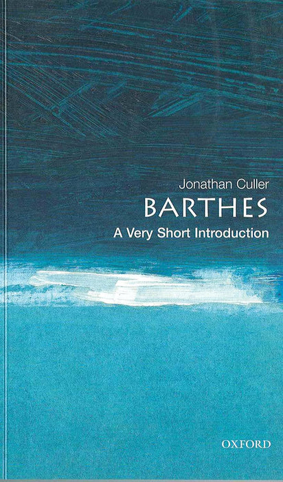 Barthes (VSI): . by Jonathan Culler