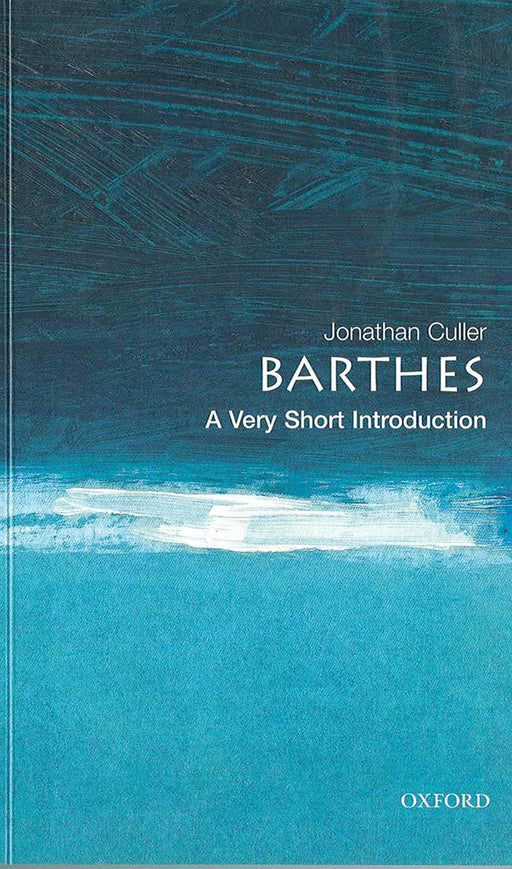 Barthes (VSI): . by Jonathan Culler