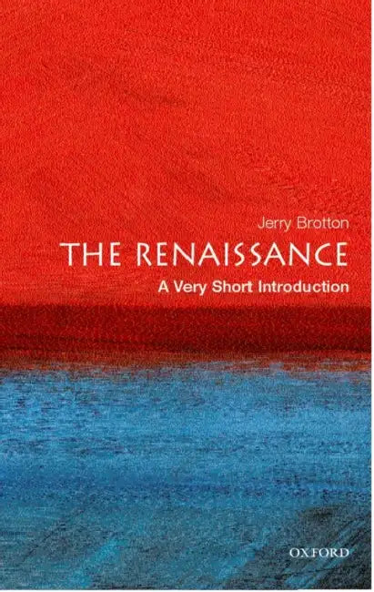 The Renaissance (VSI): Very Short Introduction by Jerry Brotton