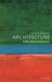 Architecture (VSI): Very Short Introduction by Andrew Ballantyne