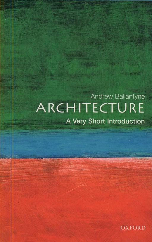 Architecture (VSI): . by Andrew Ballantyne