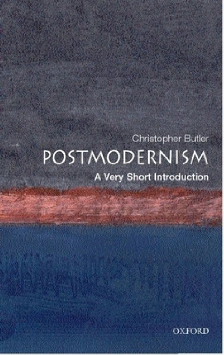 Postmodernism (VSI): Very Short Introduction