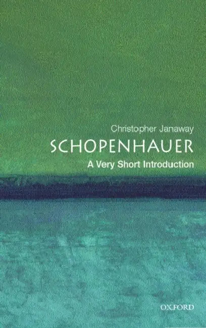 Schopenhauer (VSI): Very Short Introduction by Christopher Janaway