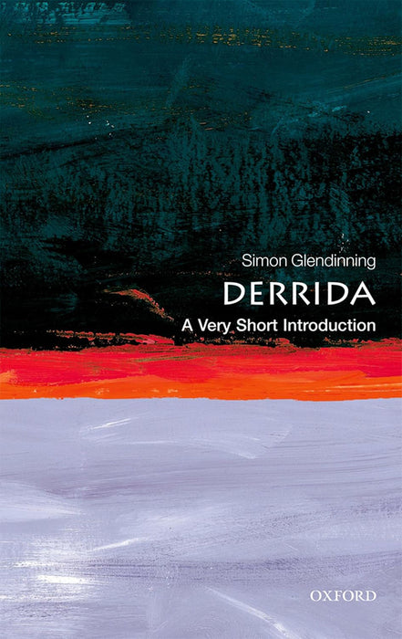 Derrida (VSI): . by Simon Glendinning