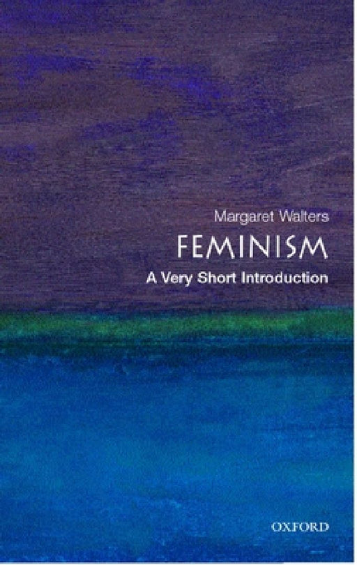 Feminism: A Very Short Introduction by Margaret Walters