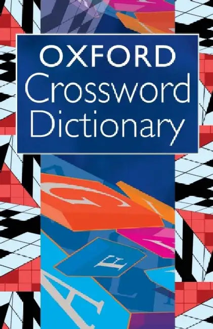 Oxford Crossword Dictionary (UK) by Catherine Soanes