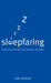 Sleepfaring: A Journey Through the Science of Sleep by Jim Horne